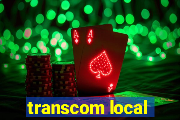 transcom local